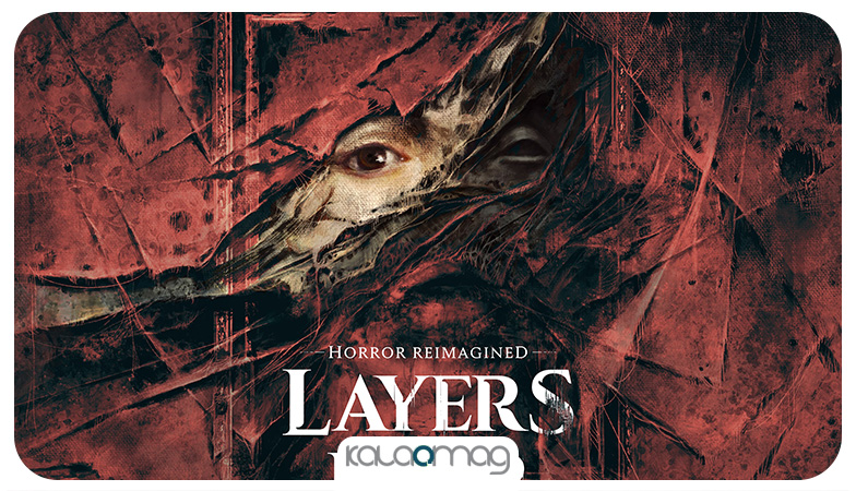 بازی ترسناک Layers of Fear