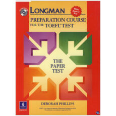 کتاب Longman Preparation Course for the TOEFL Test اثر Devorah Philips نشر ابداع