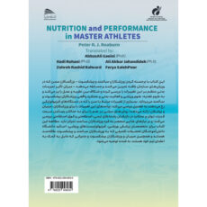 کتاب تغذیه و عملکرد در ورزشکاران سالمند اثر پیتر ار جی ریبورن ترجمه دکتر هادی روحانی و همکاران انتشارات پادینا