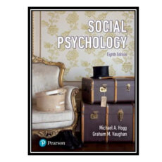 کتاب Social Psychology اثر Michael A. Hogg and  Graham M. Vaughan انتشارات مؤلفین طلایی