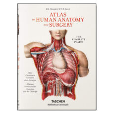 کتاب Bourgery. Atlas of Human Anatomy and Surgery اثر Jean-Marie Le Minor
انتشارات  تاشن