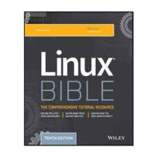 کتاب Linux Bible 10th Edition – Christopher Negus اثر Christopher Negus انتشارات مؤلفین طلایی