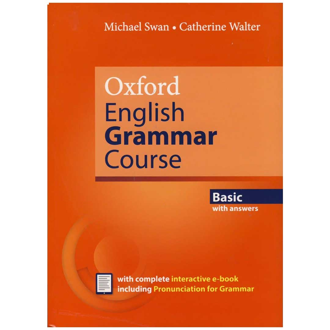 کتاب Oxford English Grammar Course اثر Michael Swan انتشارات آکسفورد 3جلدی