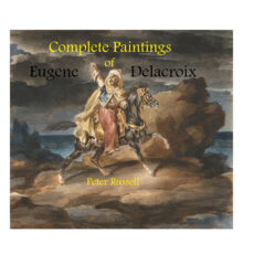 کتاب Complete Paintings of Eugene Delacroix اثر Peter Russell انتشارات Delphi Classics