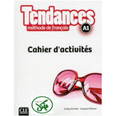 کتاب TENDANCES A1 QR CODE + WB اثر جمعی از نویسندگان انتشارات جنگل