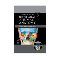 کتاب Netter Atlas of Human Anatomy اثر Frank Henry Netter انتشارات حیدری
