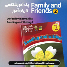 کتاب Family and Friends 2 اثر Naomi Simmons انتشارات دنیای زبان امید 40 جلدی