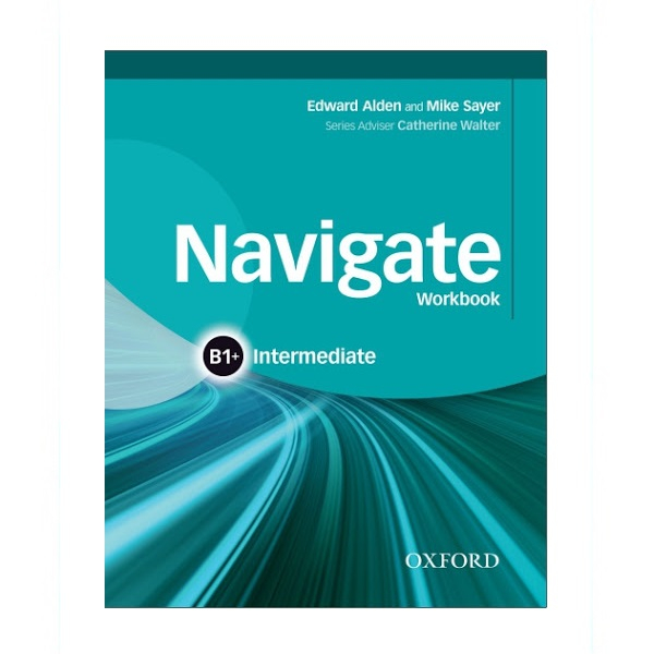 کتاب Navigate B1+ Intermediate اثر جمعی از نویسندگان انتشارات آکسفورد