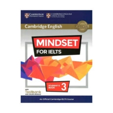 کتاب Cambridge English Mindset For IELTS اثر جمعی از نویسندگان انتشارات کمبریج 3جلدی