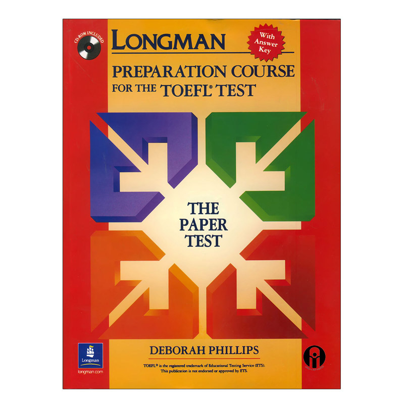 کتاب  Longman Preparation Course for the TOEFL Test اثر جمعی از نویسندگان انتشارات الوندپویان