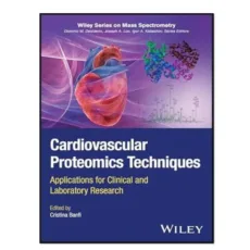 کتاب Cardiovascular Proteomics Techniques اثر Cristina Banfi
انتشارات آوای مؤلف
